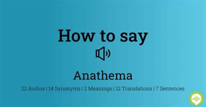 How to pronounce anathema
