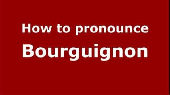 How to pronounce bourguignon